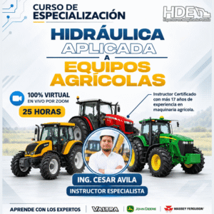 HIDRÁULICA APLICADA A EQUIPOS AGRÍCOLAS (EN VIVO POR ZOOM, INICIO 5 OCTUBRE)